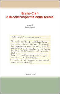 Bruno Ciari e la controriforma della scuola - Librerie.coop