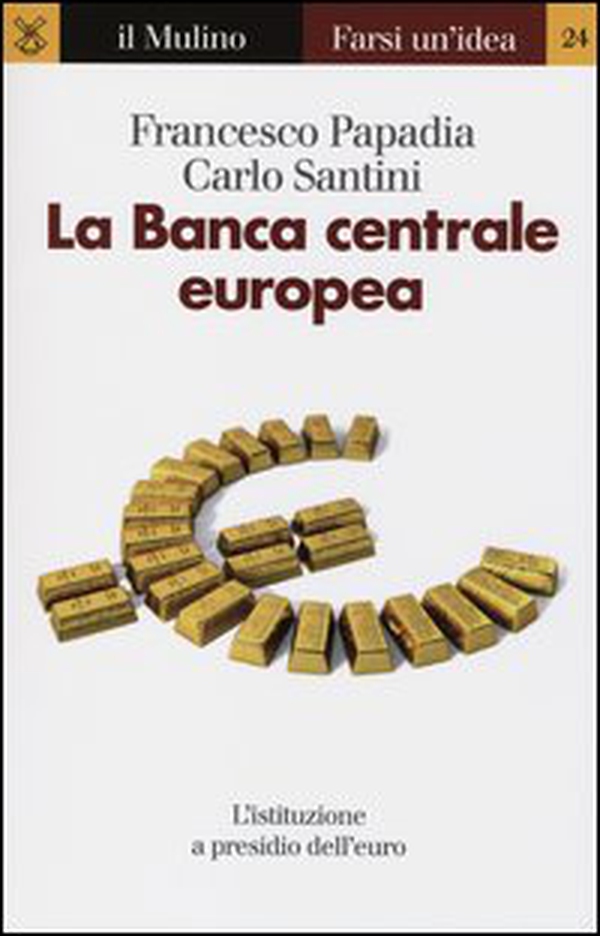 La Banca centrale europea - Librerie.coop La Banca centrale europea - Librerie.coop