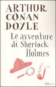 Le avventure di Sherlock Holmes - Librerie.coop Le avventure di Sherlock Holmes - Librerie.coop
