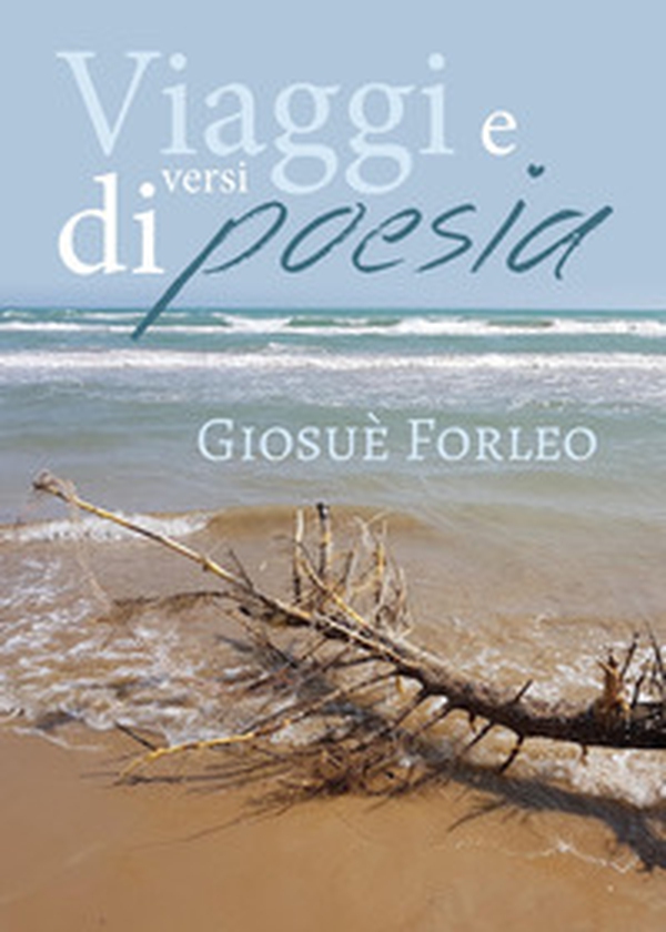 Viaggi e versi di poesia - Librerie.coop Viaggi e versi di poesia - Librerie.coop