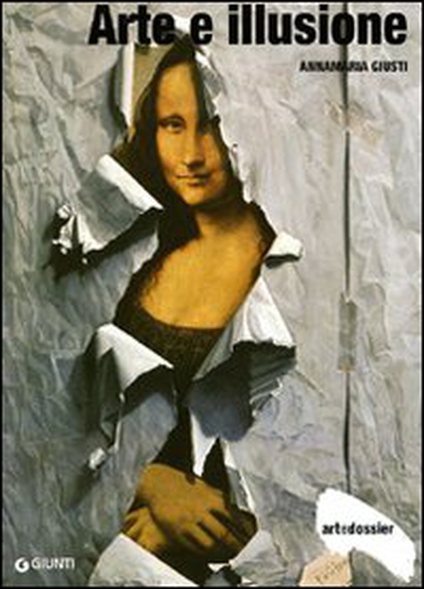 Arte e illusione - Librerie.coop Arte e illusione - Librerie.coop