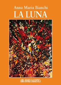 La luna - Librerie.coop La luna - Librerie.coop