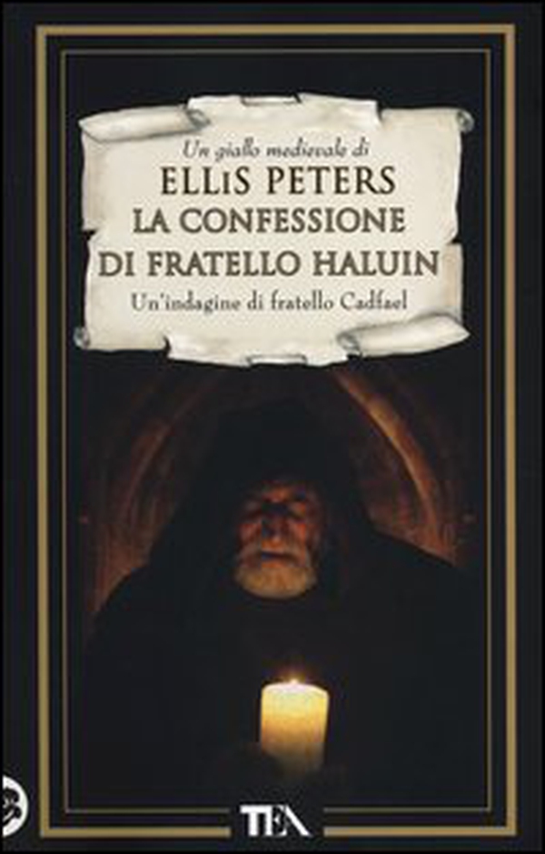 La confessione di fratello Haluin. Le indagini di fratello Cadfael - Librerie.coop La confessione di fratello Haluin. Le indagini di fratello Cadfael - Librerie.coop