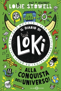 Il diario di Loki. Alla conquista dell'universo! - Librerie.coop