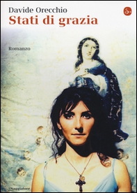 Stati di grazia - Librerie.coop Stati di grazia - Librerie.coop
