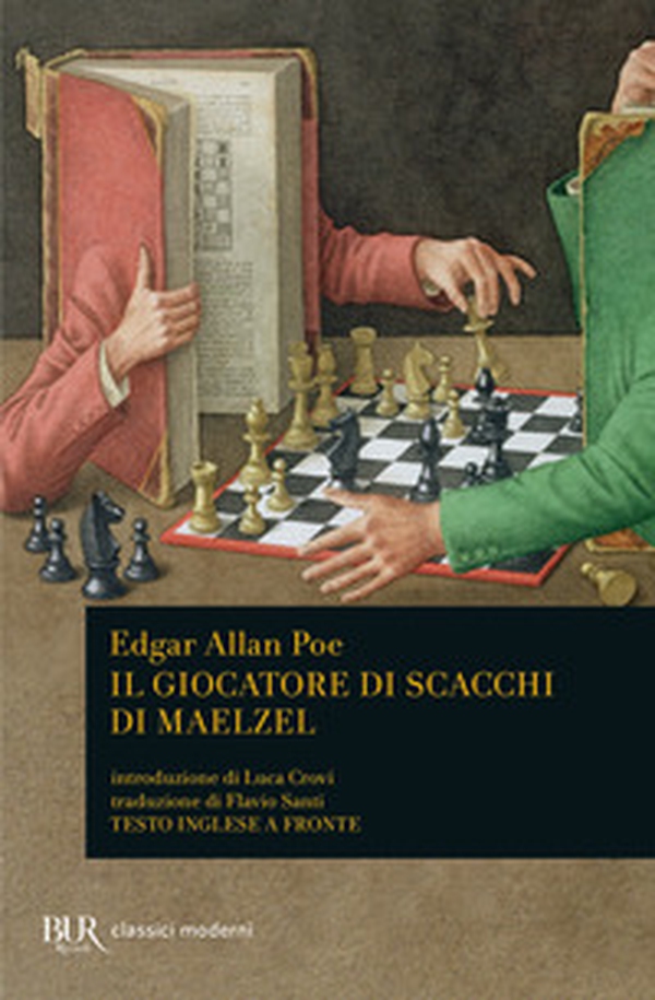 Il giocatore di scacchi di Maelzel. Testo inglese a fronte - Librerie.coop Il giocatore di scacchi di Maelzel. Testo inglese a fronte - Librerie.coop