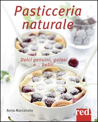 Pasticceria naturale - Librerie.coop