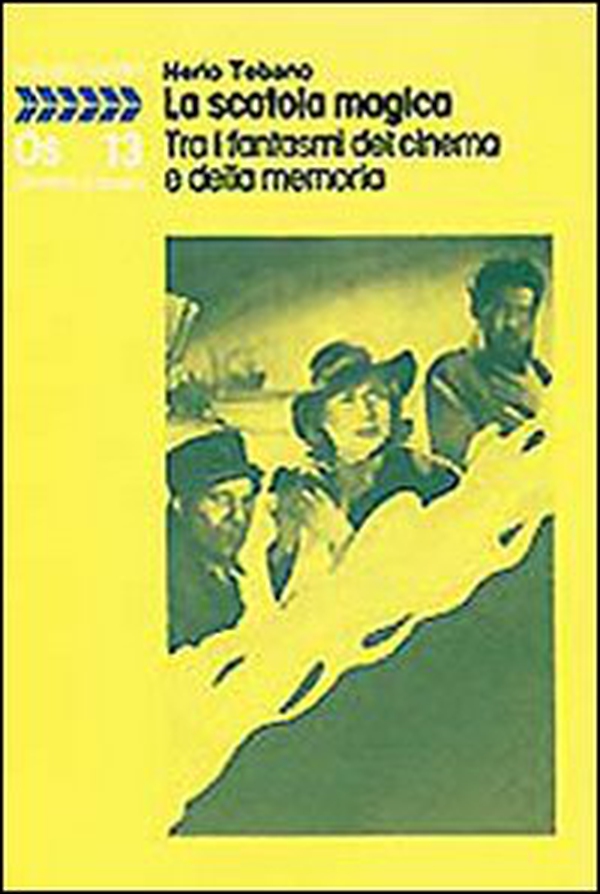 La scatola magica. Tra i fantasmi del cinema e della memoria - Librerie.coop La scatola magica. Tra i fantasmi del cinema e della memoria - Librerie.coop