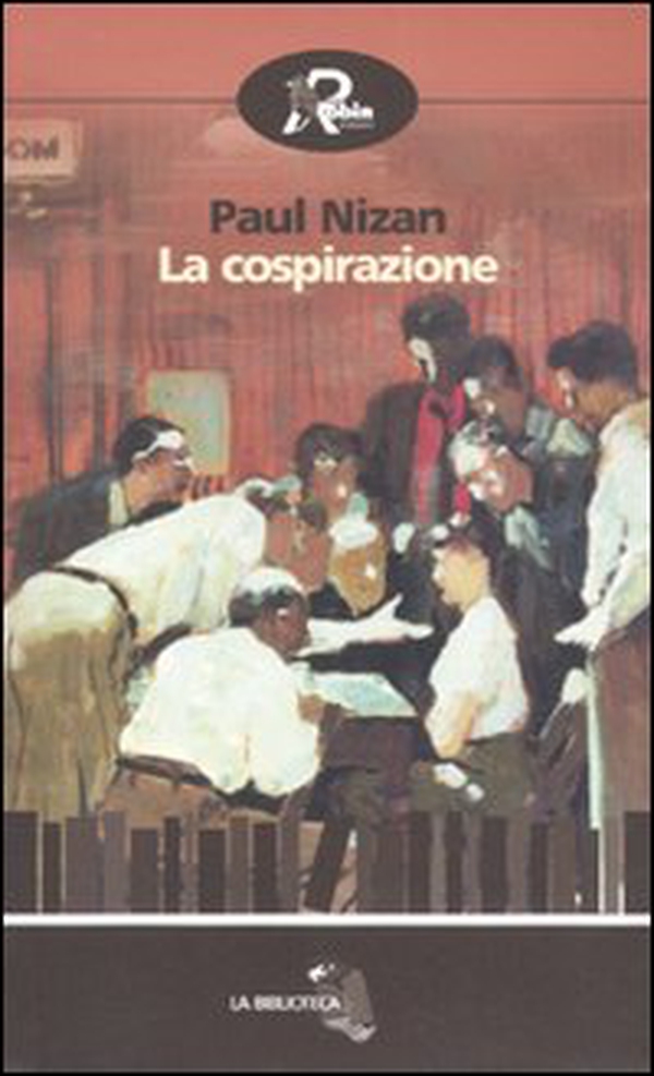 La cospirazione - Librerie.coop La cospirazione - Librerie.coop