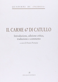 Il carme 67 di Catullo - Librerie.coop