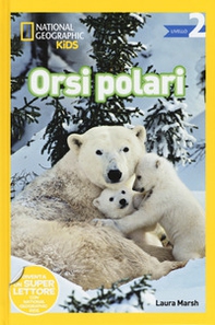 Orsi polari. Livello 2 - Librerie.coop
