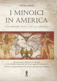 I Minoici in America e le memorie di una civiltà perduta - Librerie.coop