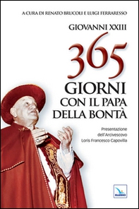 365 giorni con il papa della bontà - Librerie.coop