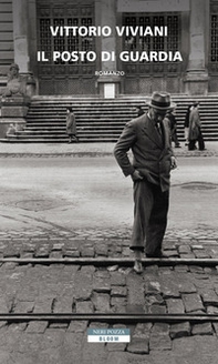 Il posto di guardia - Librerie.coop