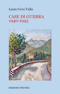 Case di guerra 1940-1945 - Librerie.coop