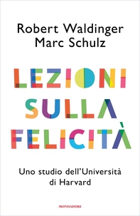 Lezioni sulla felicità - Librerie.coop