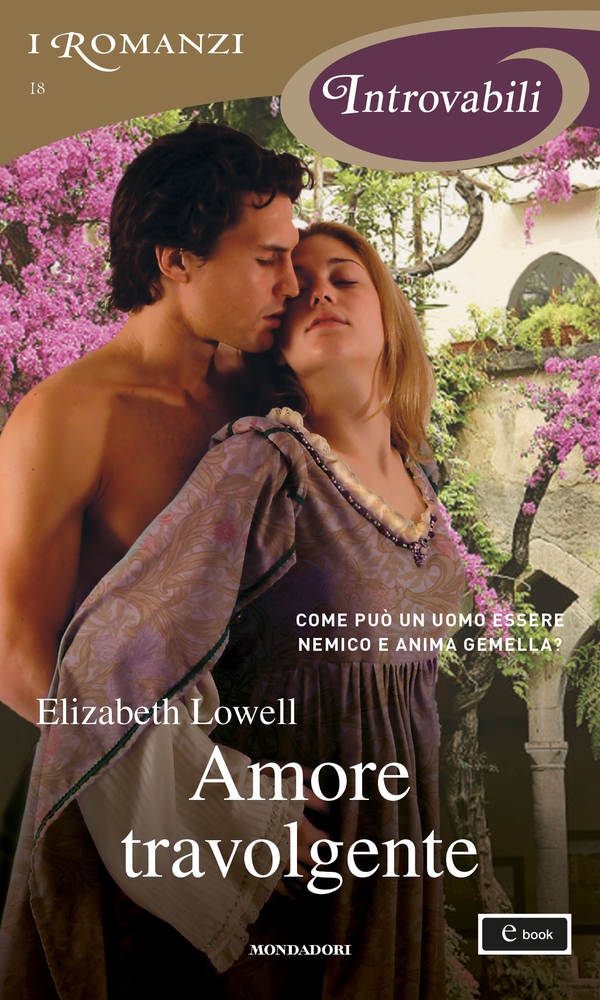Amore travolgente (I Romanzi Introvabili) - Librerie.coop Amore travolgente (I Romanzi Introvabili) - Librerie.coop