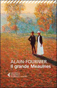 Il grande Meaulnes - Librerie.coop