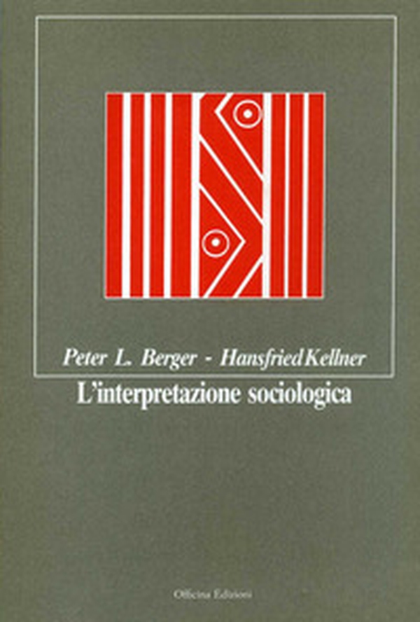 L'interpretazione sociologica - Librerie.coop L'interpretazione sociologica - Librerie.coop