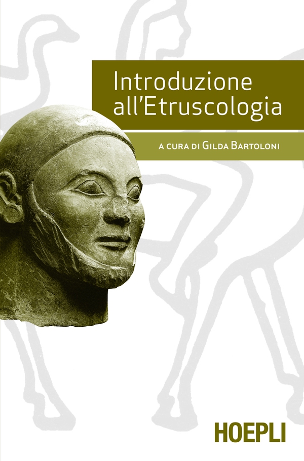 Introduzione all’etruscologia - Librerie.coop Introduzione all’etruscologia - Librerie.coop