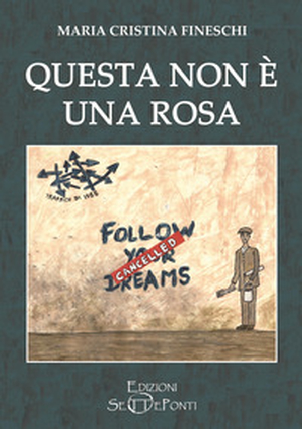 Questa non è una rosa - Librerie.coop Questa non è una rosa - Librerie.coop