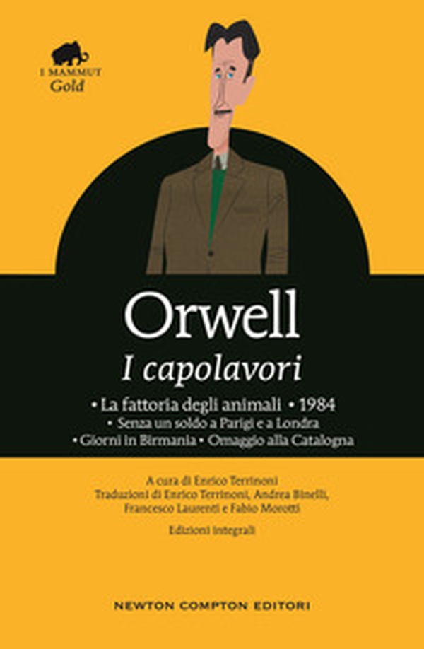 I capolavori: La fattoria degli animali-1984-Senza un soldo a Parigi e a Londra-Giorni in Birmania-Omaggio alla Catalogna - Librerie.coop I capolavori: La fattoria degli animali-1984-Senza un soldo a Parigi e a Londra-Giorni in Birmania-Omaggio alla Catalogna - Librerie.coop