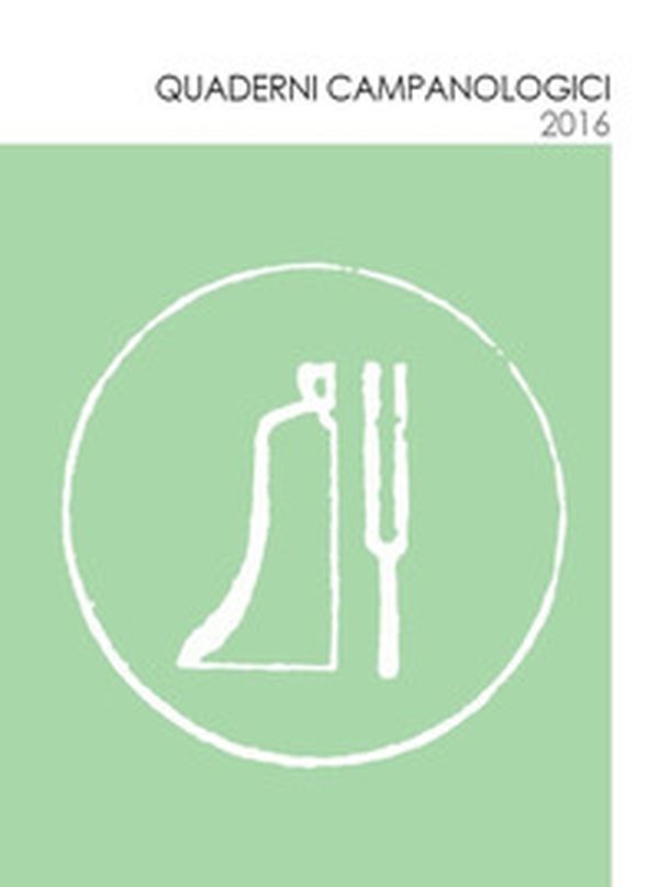 Quaderni campanologici 2016 - Librerie.coop Quaderni campanologici 2016 - Librerie.coop