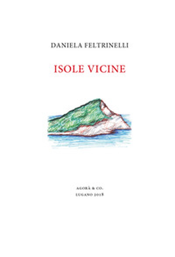 Isole vicine - Librerie.coop Isole vicine - Librerie.coop