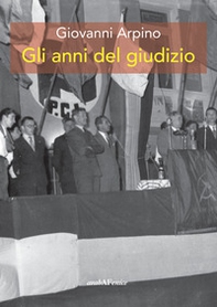Gli anni del giudizio - Librerie.coop Gli anni del giudizio - Librerie.coop