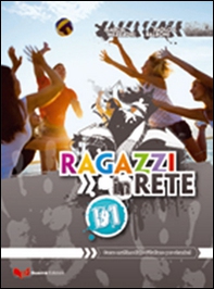 Ragazzi in rete B1. Corso multimediale d'italiano per stranieri - Librerie.coop Ragazzi in rete B1. Corso multimediale d'italiano per stranieri - Librerie.coop