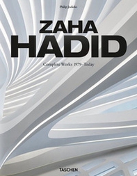 Zaha Hadid. Complete works 1979-today. Ediz. inglese, francese e tedesca - Librerie.coop
