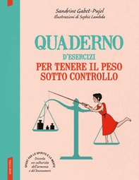 Quaderno d'esercizi per tenere il peso sotto controllo - Librerie.coop