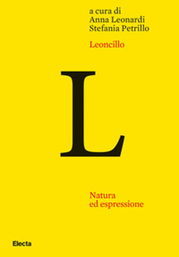 Leoncillo. Natura ed espressione - Librerie.coop Leoncillo. Natura ed espressione - Librerie.coop