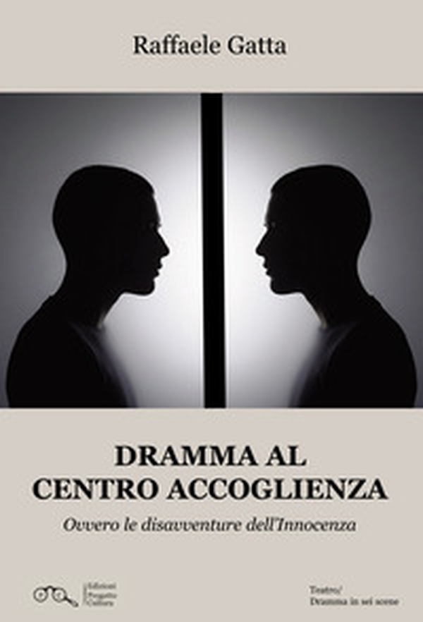 Dramma al centro accoglienza. Ovvero le disavventure dell'innocenza - Librerie.coop