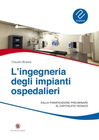 Ingegneria degli impianti ospedalieri - Librerie.coop Ingegneria degli impianti ospedalieri - Librerie.coop