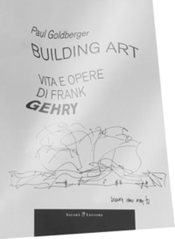 Building art. Vita e opere di Frank Gehry - Librerie.coop Building art. Vita e opere di Frank Gehry - Librerie.coop
