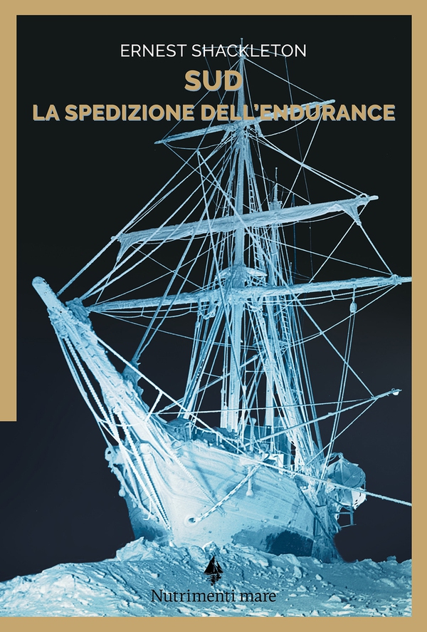 Sud. La spedizione dell’Endurance - Librerie.coop Sud. La spedizione dell’Endurance - Librerie.coop