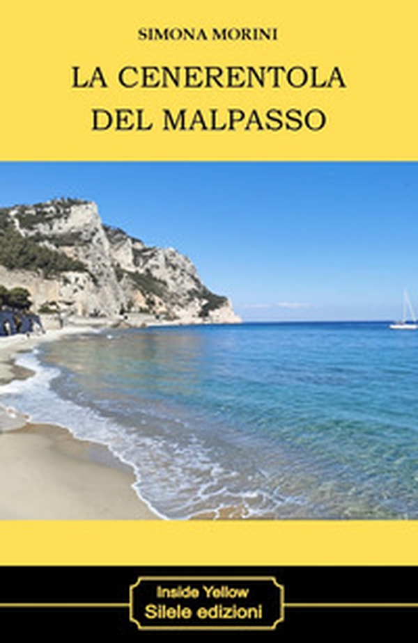 La cenerentola del Malpasso - Librerie.coop