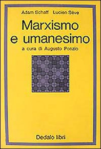 Marxismo e umanesimo. Per un'analisi semantica delle «Tesi su Feuerbach» di K. Marx - Librerie.coop