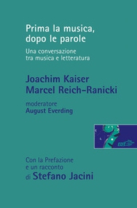 Prima la musica, dopo le parole. Una conversazione tra musica e letteratura - Librerie.coop Prima la musica, dopo le parole. Una conversazione tra musica e letteratura - Librerie.coop