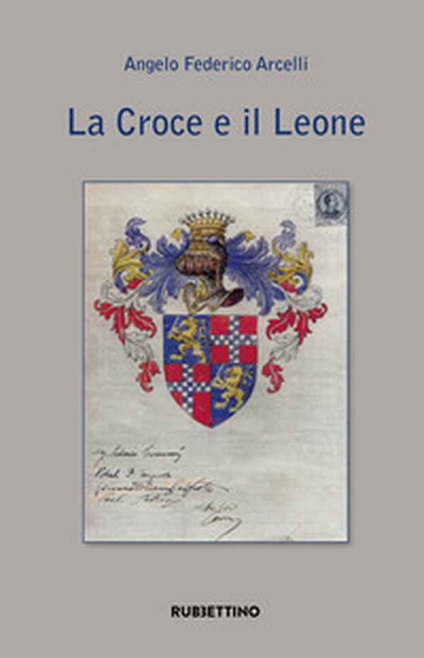 La croce e il leone - Librerie.coop La croce e il leone - Librerie.coop