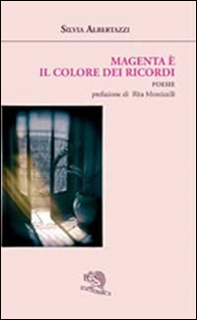 Magenta è il colore dei ricordi - Librerie.coop