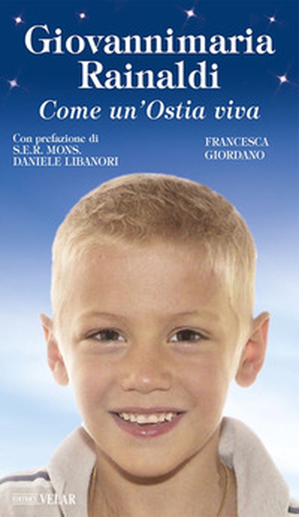 Giovannimaria Rainaldi. Come un'Ostia viva - Librerie.coop Giovannimaria Rainaldi. Come un'Ostia viva - Librerie.coop