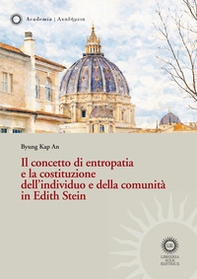 Il concetto di entropatia e la costituzione dell'individuo e della comunità in Edith Stein - Librerie.coop