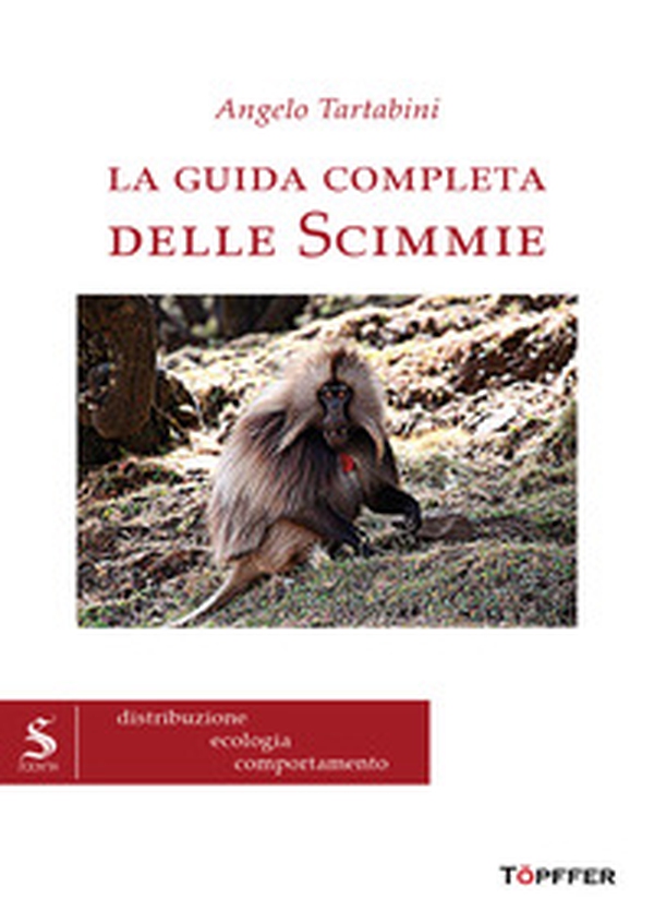 La guida completa delle scimmie - Librerie.coop La guida completa delle scimmie - Librerie.coop