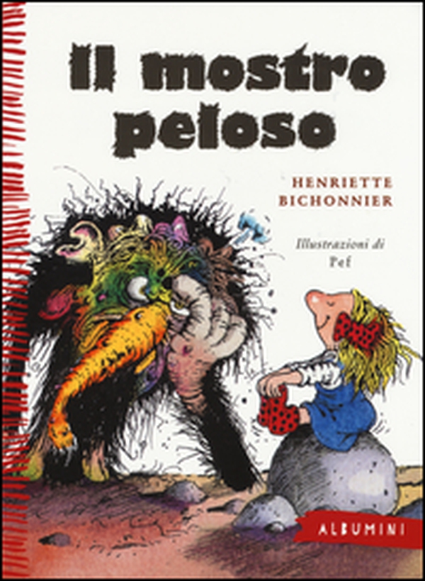 Il mostro peloso - Librerie.coop Il mostro peloso - Librerie.coop