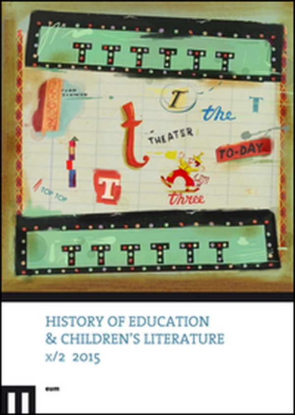 History of education & children's literature (2015) - Vol. 2 - Librerie.coop History of education & children's literature (2015) - Vol. 2 - Librerie.coop