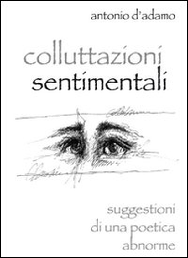 Colluttazioni sentimentali - Librerie.coop Colluttazioni sentimentali - Librerie.coop