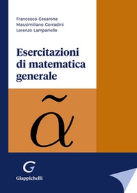 Esercitazioni di matematica generale - Librerie.coop