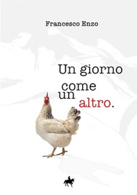 Un giorno come un altro - Librerie.coop